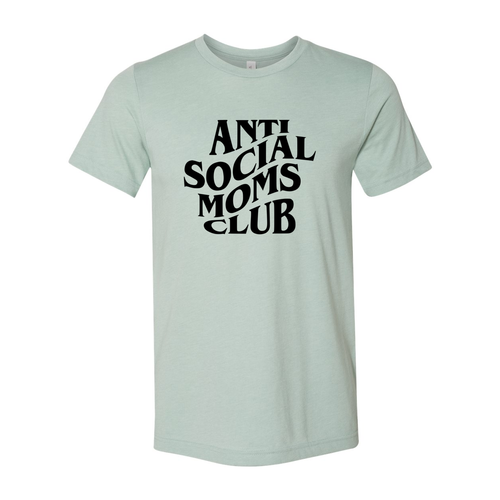 Antisocial Moms Club T-Shirt