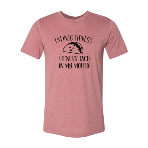 I'm Into fitness T-Shirt