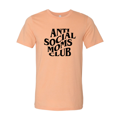 Antisocial Moms Club T-Shirt
