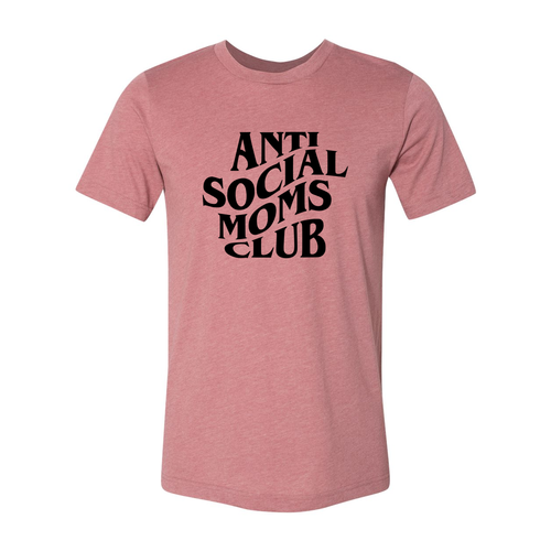 Antisocial Moms Club T-Shirt