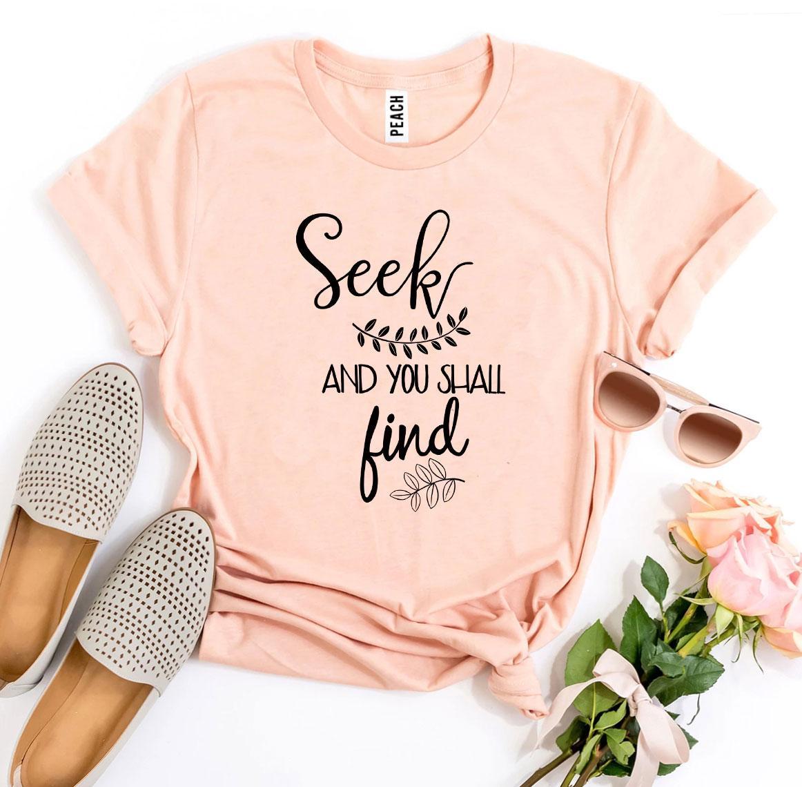 Seek And You Shall Find T-shirt Agate