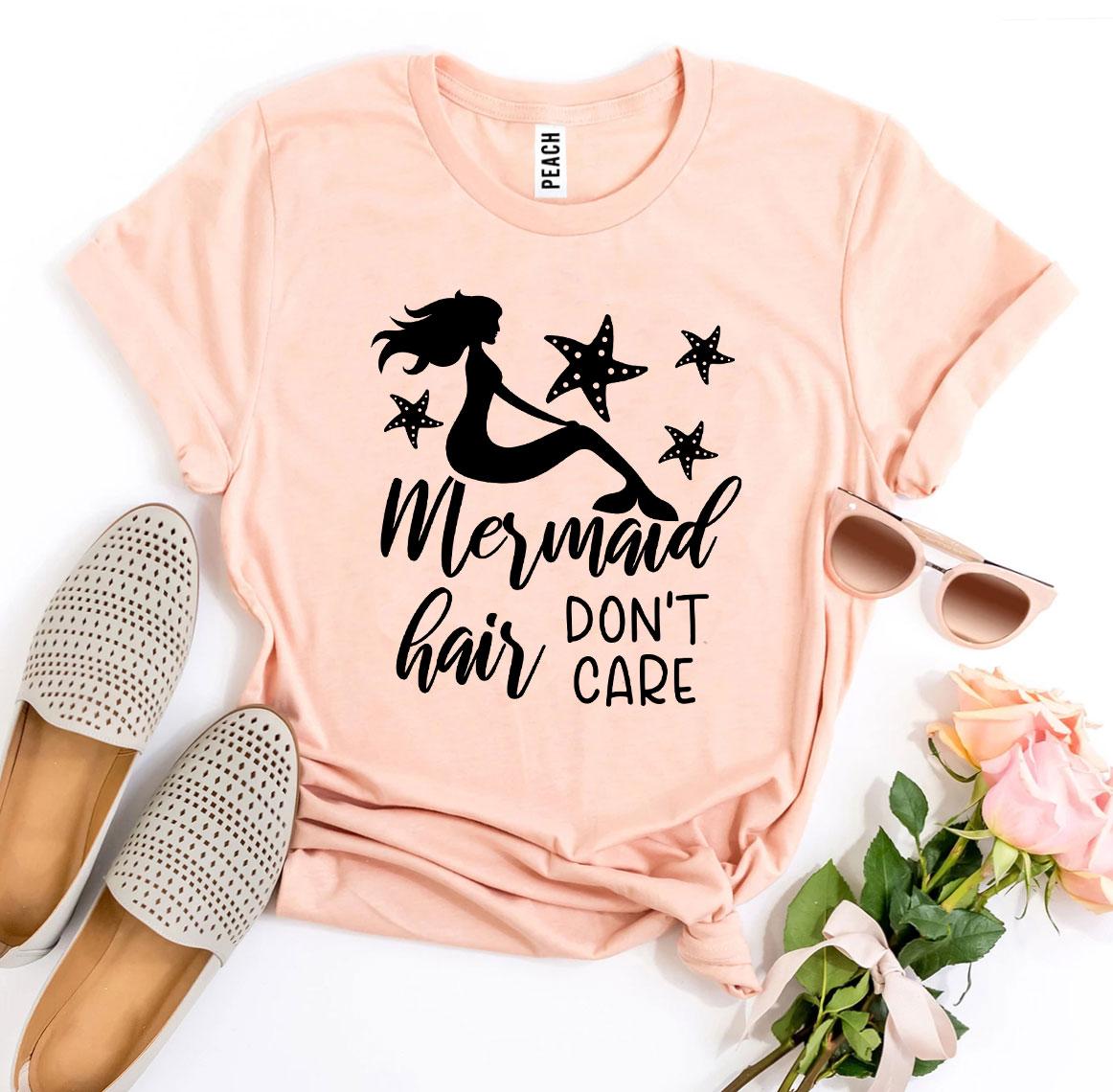 Mermaid Hair Don't Care T-shirt Agate