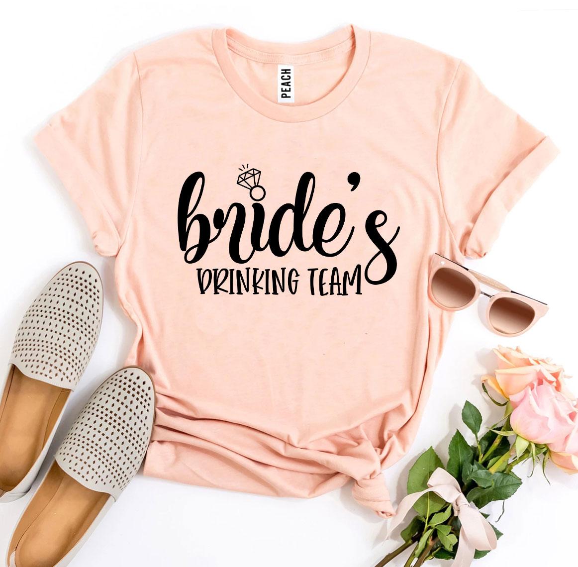 Bride's Drinking Team T-shirt