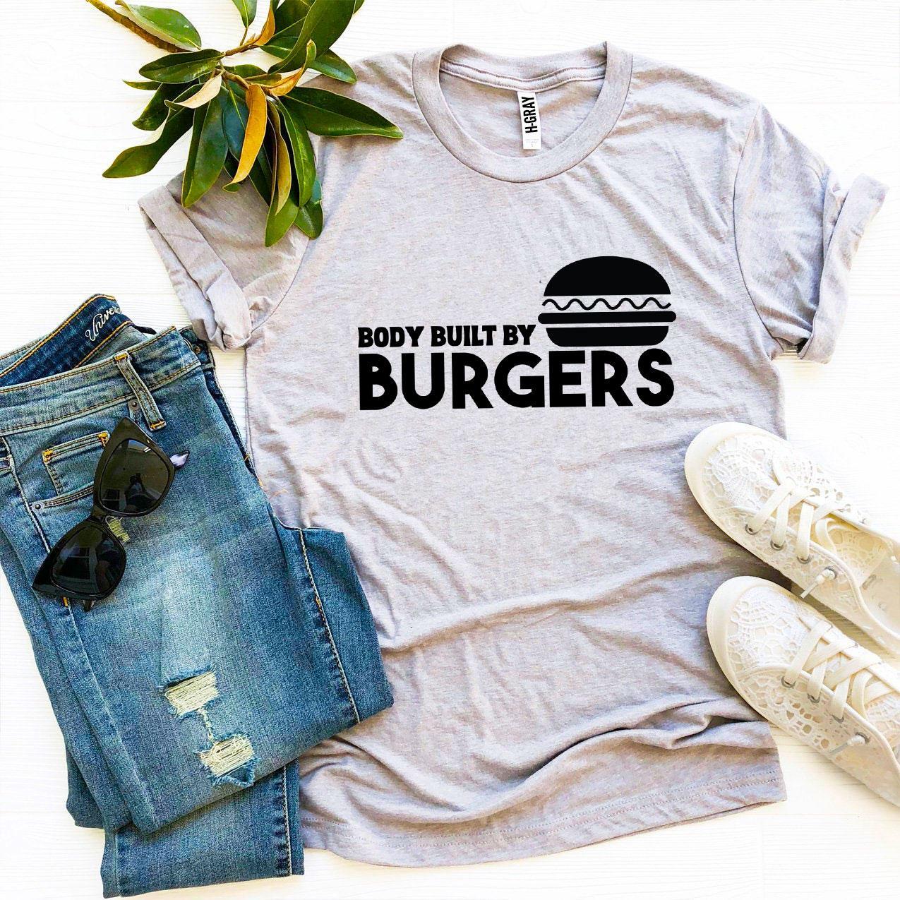 Body Built By Burgers T-shirt Agate