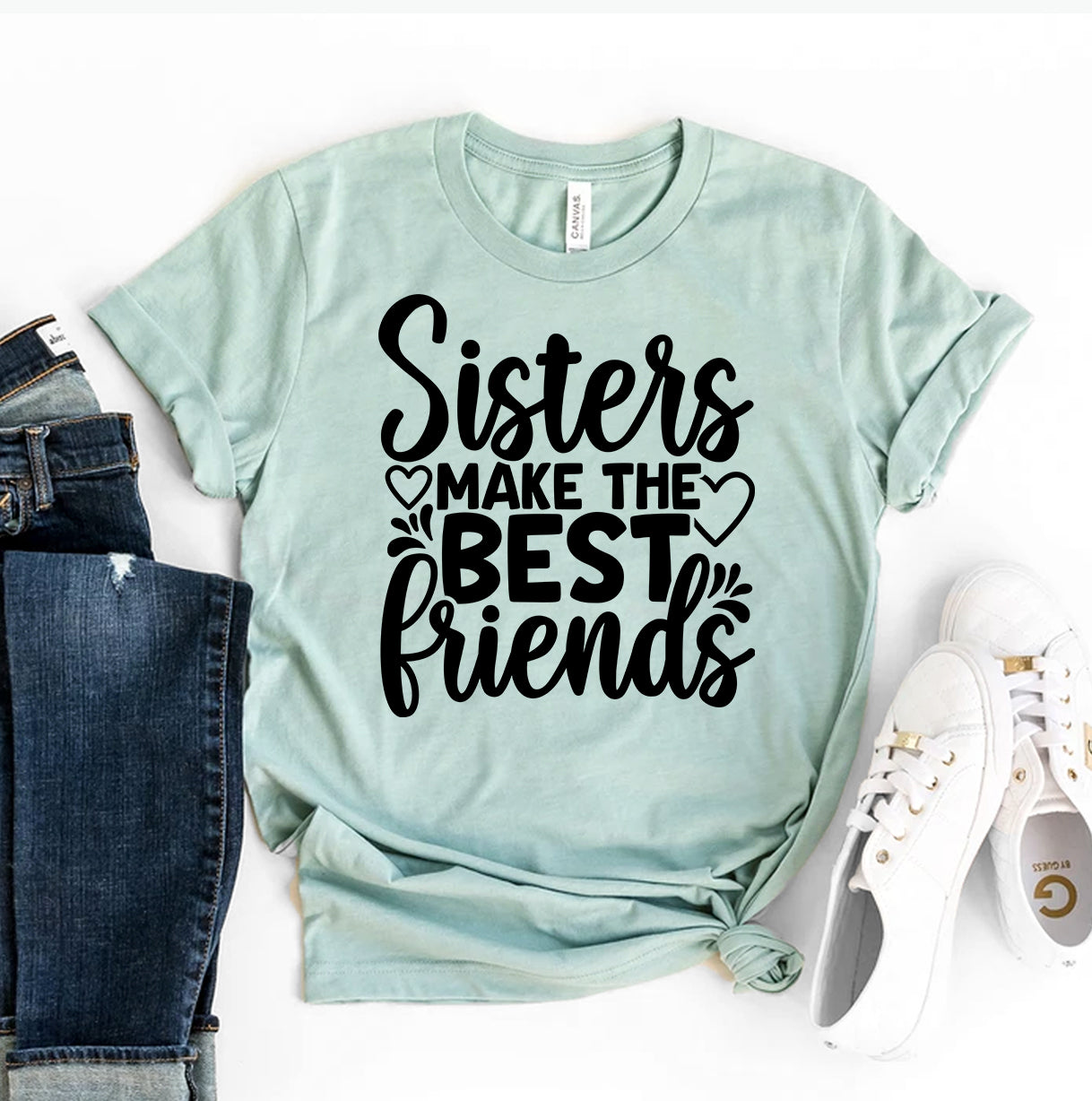 Sisters Make The Best Friends T-shirt