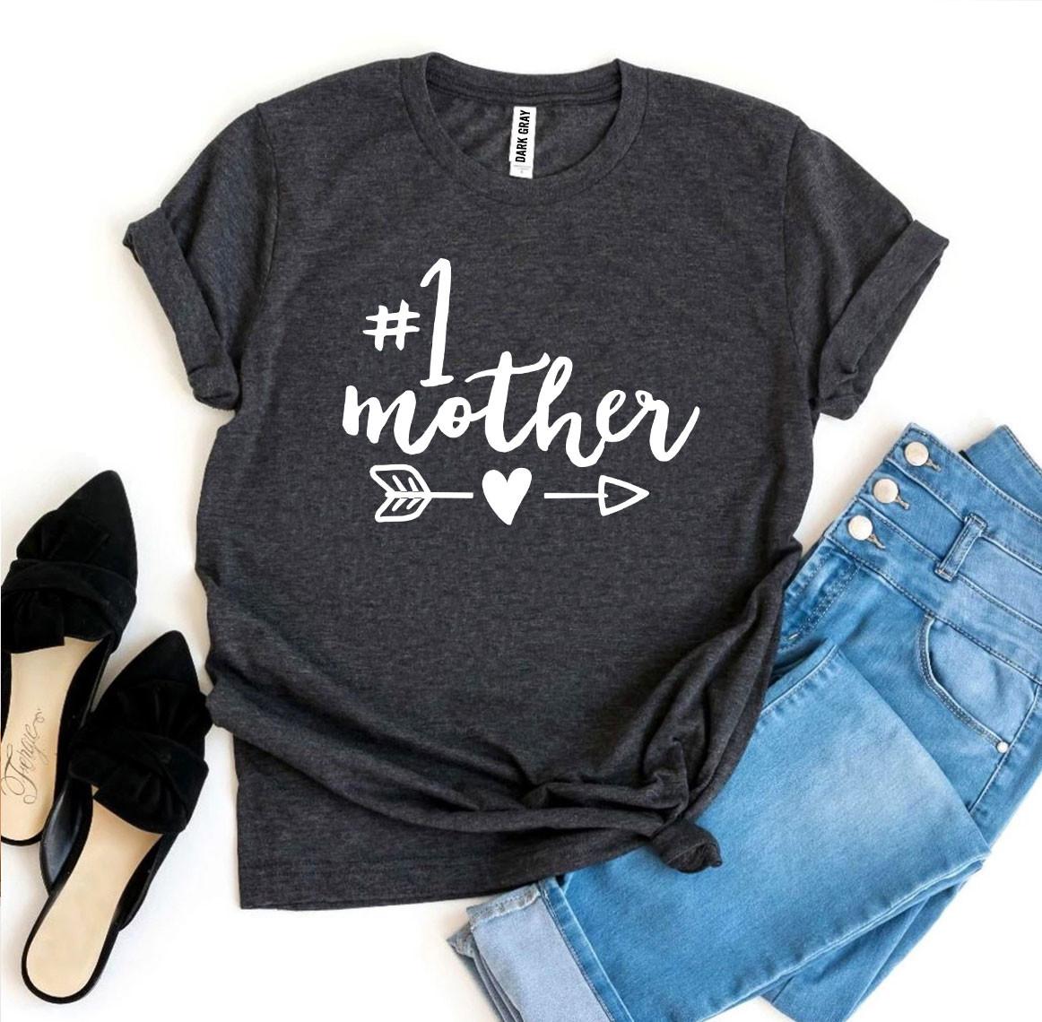 Number 1 Mother T-shirt