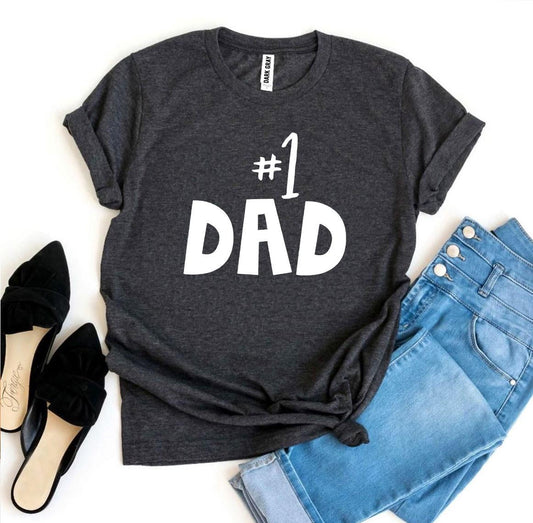 Number 1 Dad T-shirt