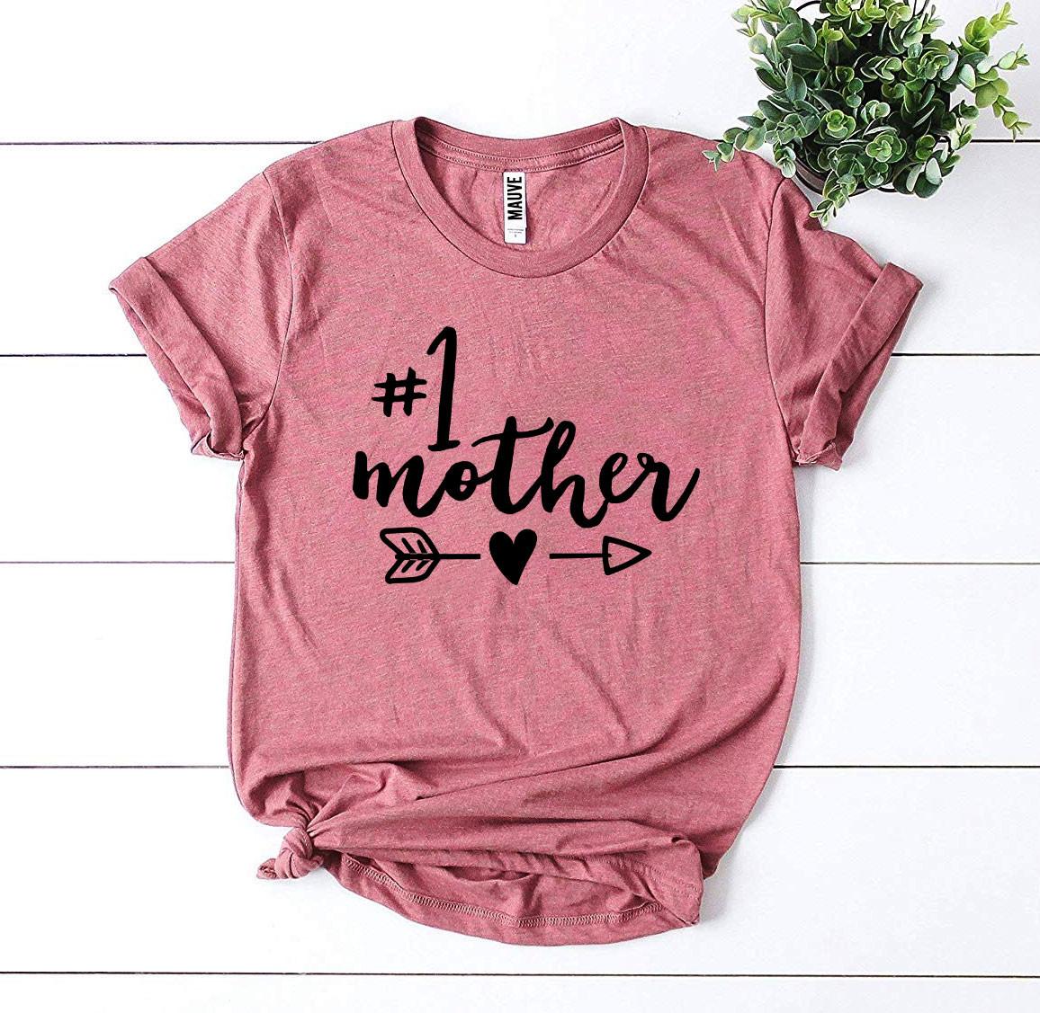 Number 1 Mother T-shirt