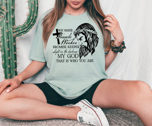 Way Maker Promise Keeper Light In The Darkness T-shirt