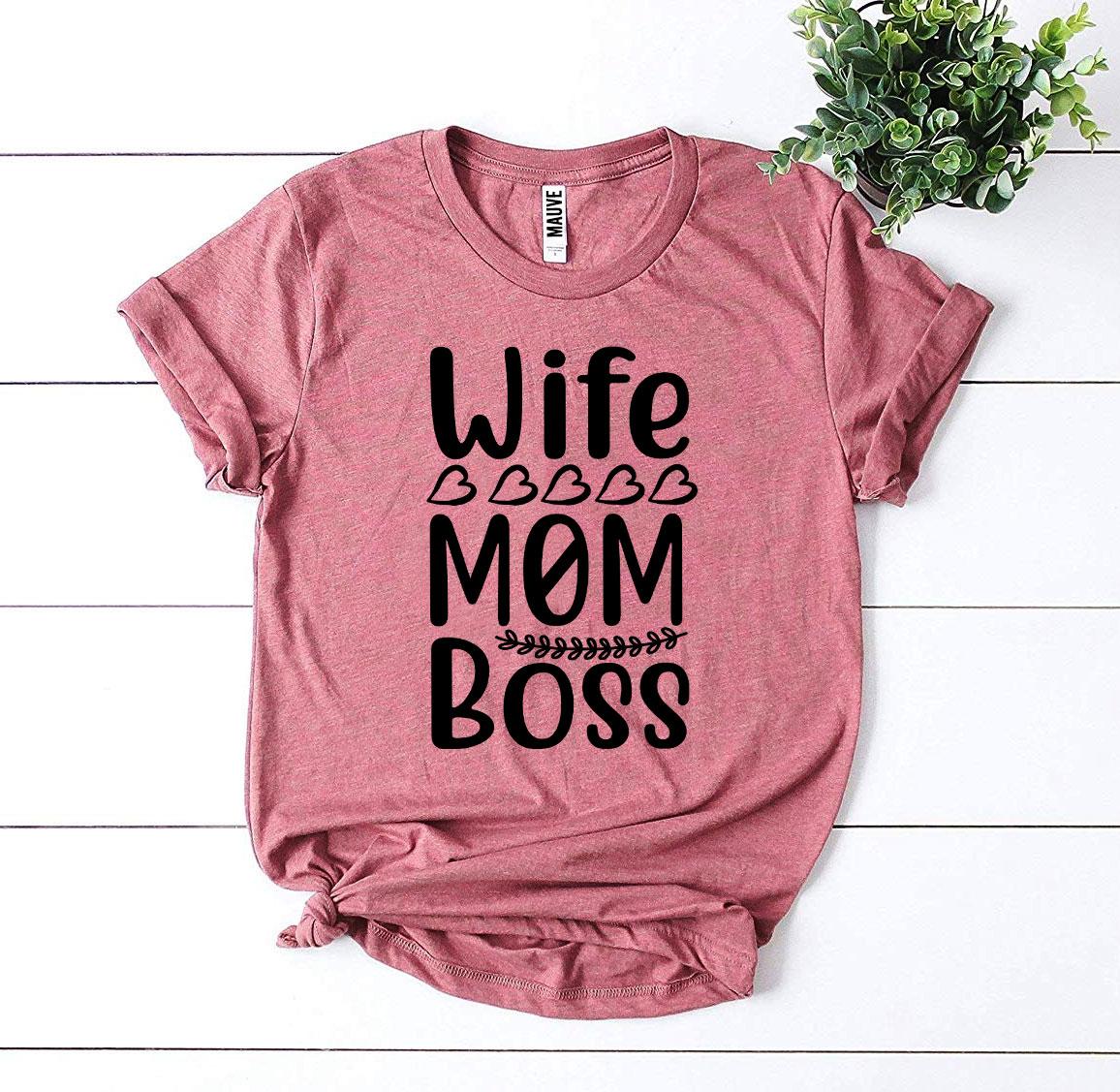 Wife Mom Boss T-shirt Agate