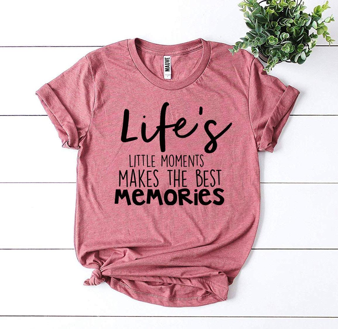Life's Little Moments T-shirt Agate