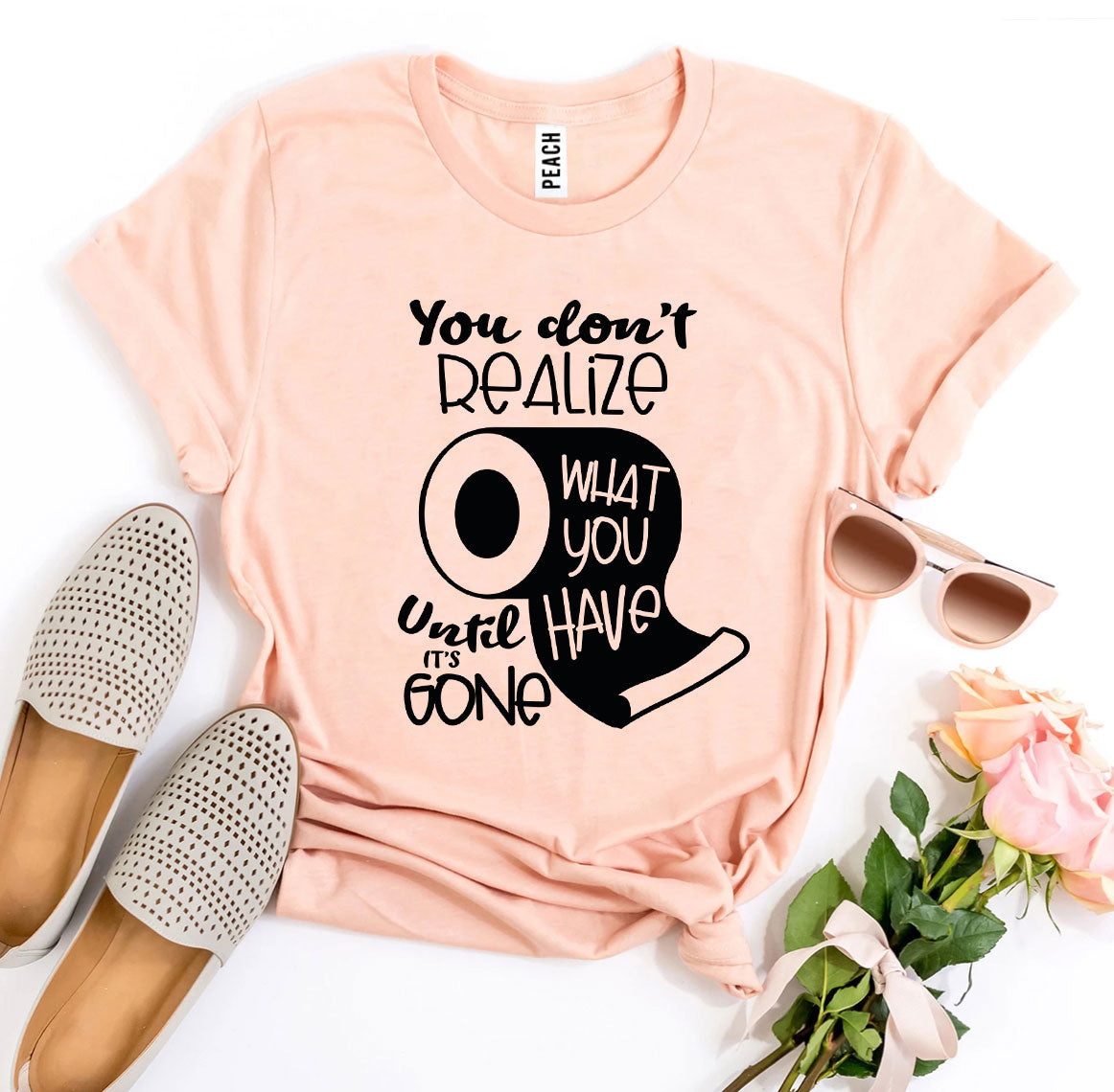 You Don't Realize T-shirt Agate