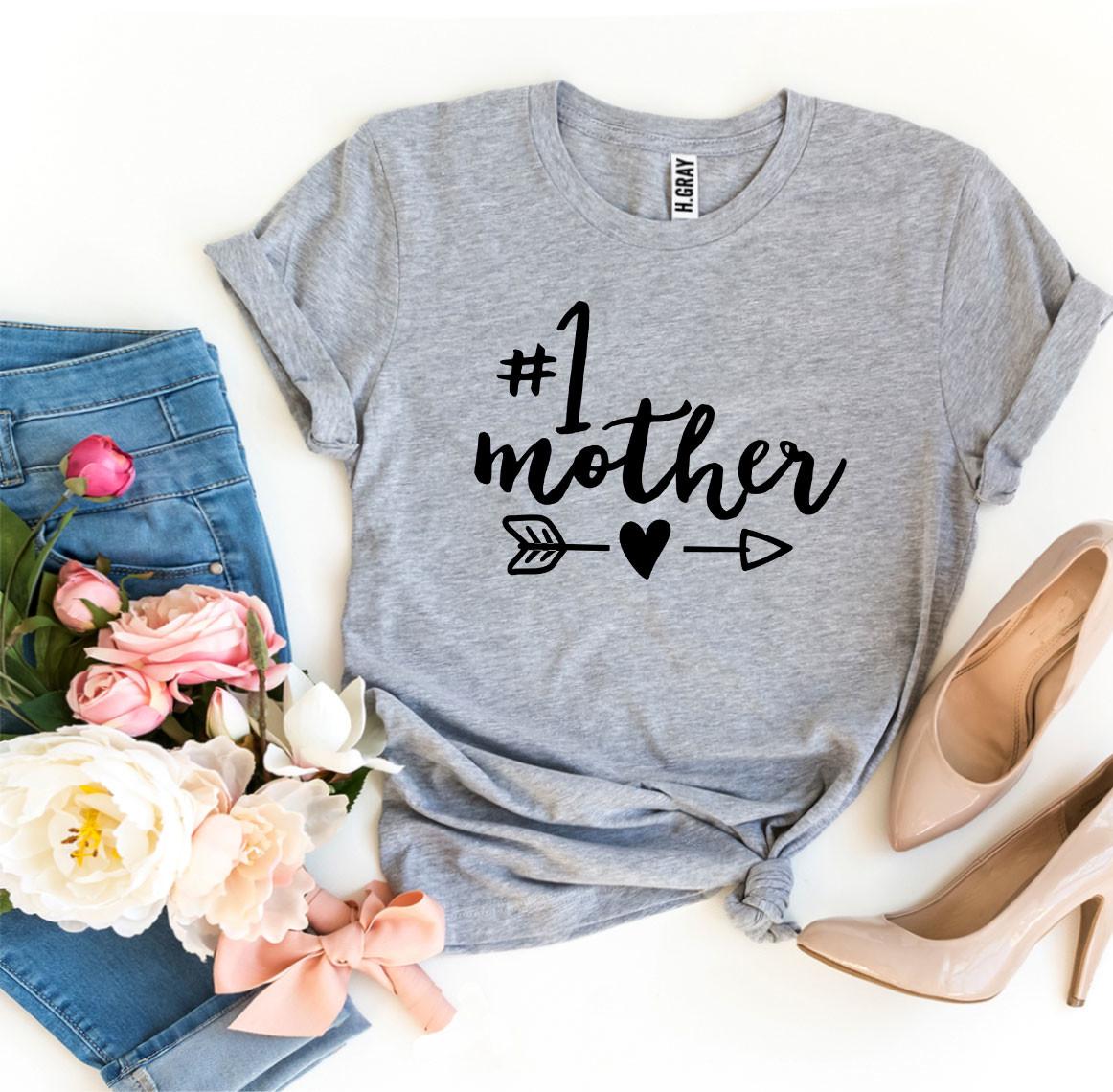 Number 1 Mother T-shirt