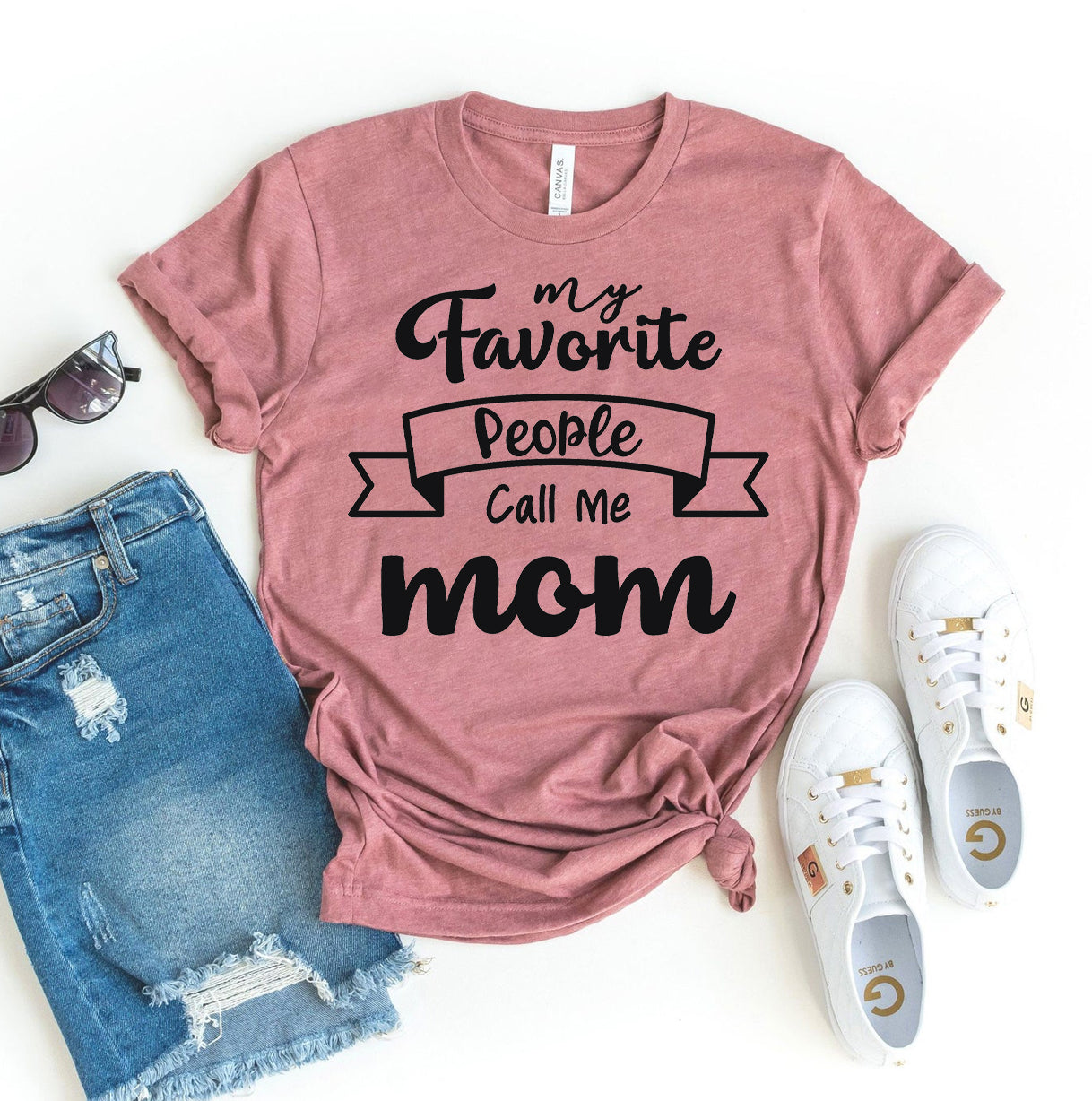 My Favorite People Call Me Mom T-shirt