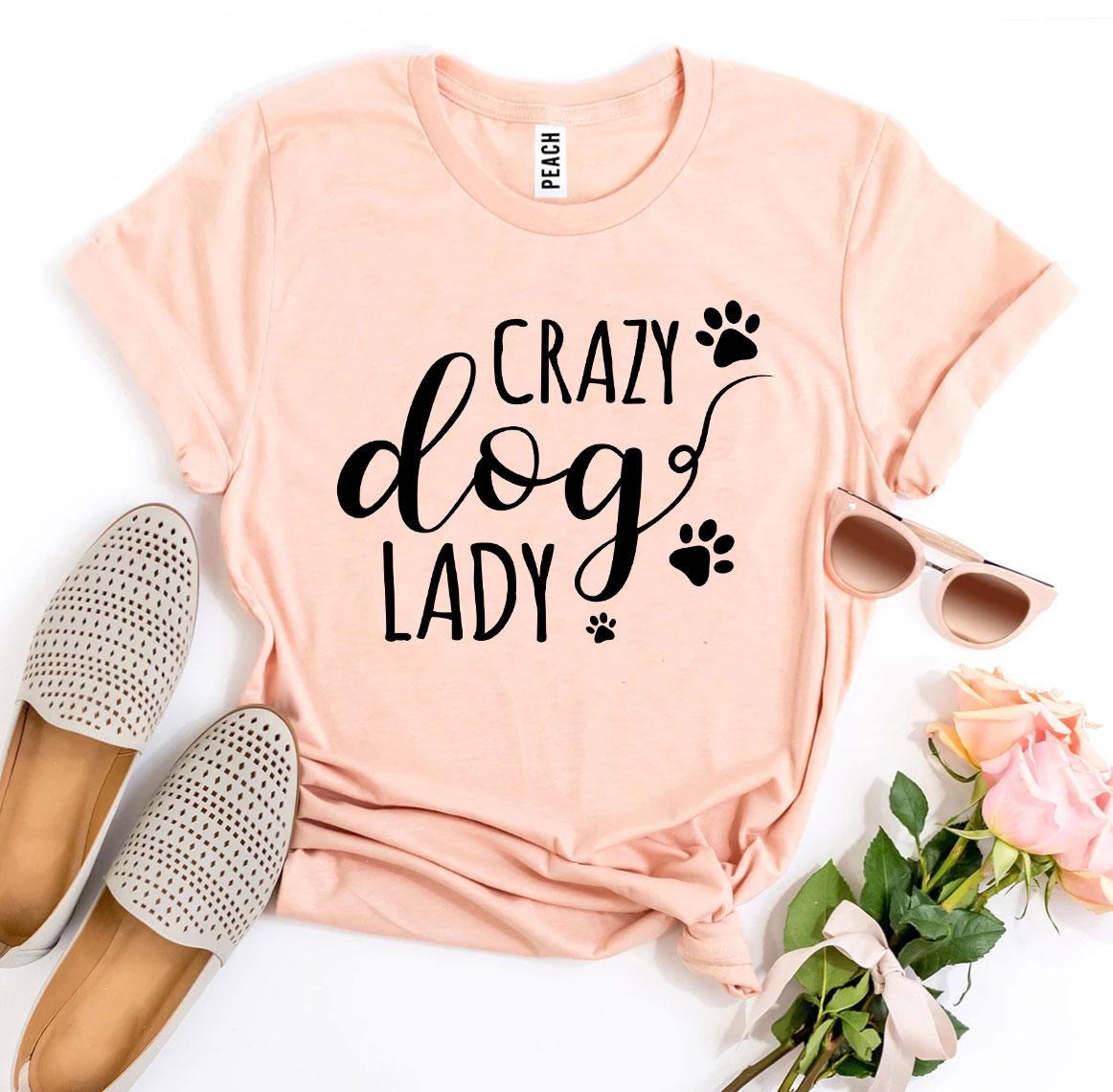 Crazy Dog Lady T-shirt Agate
