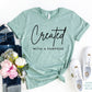 Created With A Purpose T-shirt