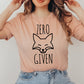 Zero Fox Given T-shirt