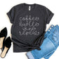 Coffee Hustle Wine Repeat T-shirt