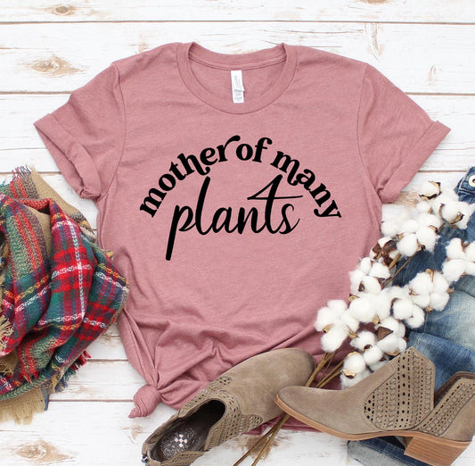 Mother Of Manny Plants T-shirt