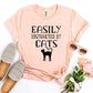 Easily Distracted By Cats T-shirt