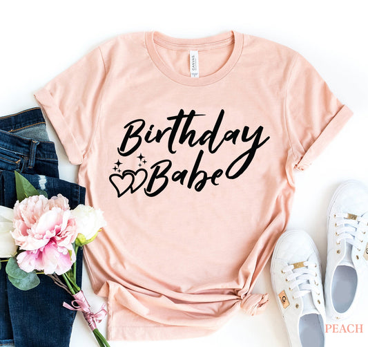 Birthday Babe T-shirt