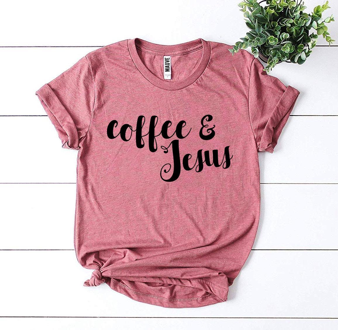 Coffee And Jesus T-shirt Agate