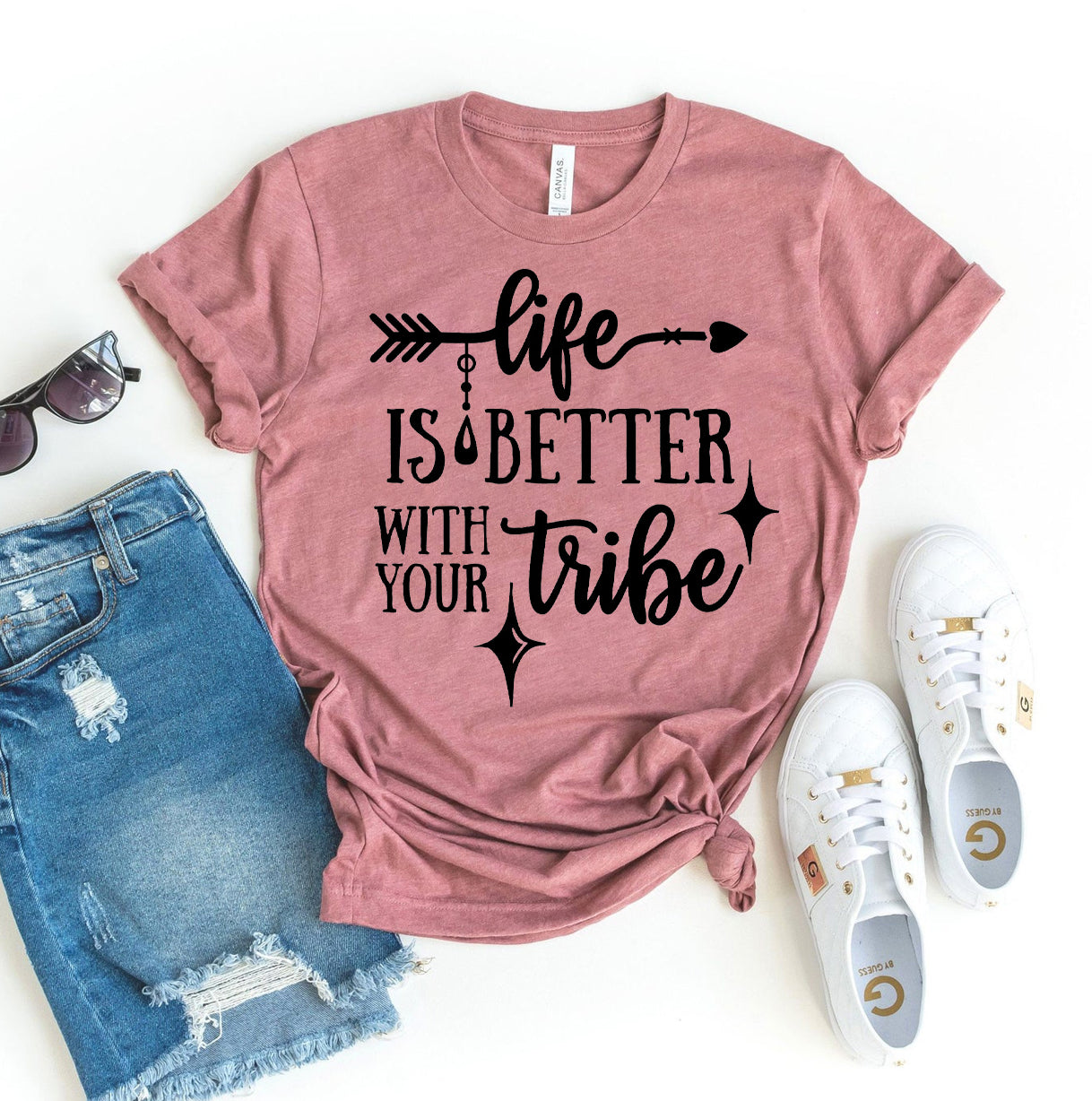 Life Is Better With Your Tribe T-shirt