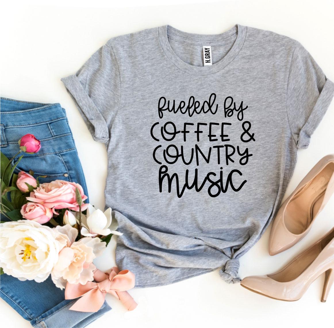 Fueled By Coffee And Country Music T-shirt Agate