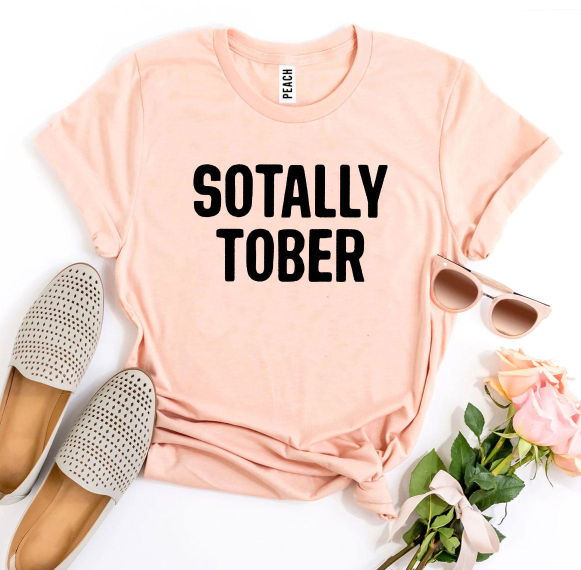 Sotally Tober T-shirt