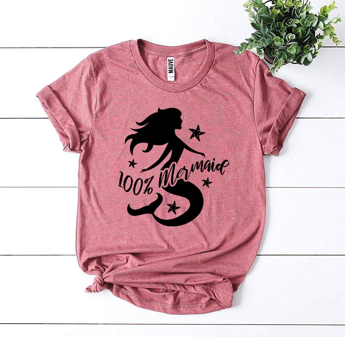 100 Percent Mermaid T-shirt