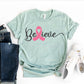 Believe T-shirt