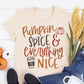Pumpkin Spice Everything Nice Halloween T-shirt