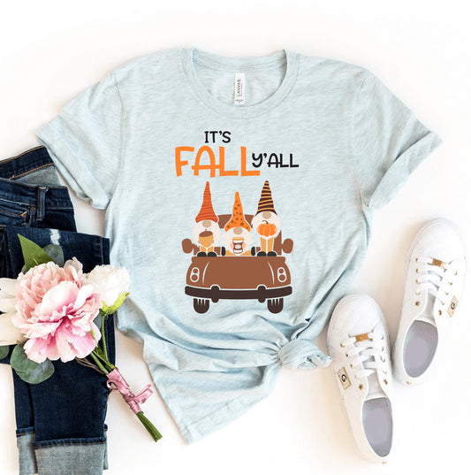 It's Fall Y'all T-shirt