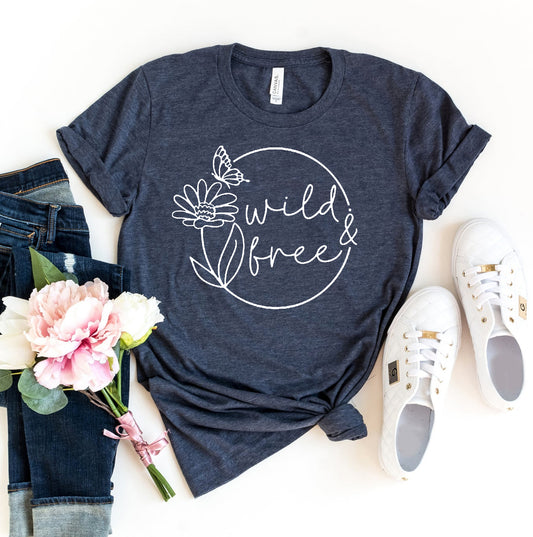 Wild And Free T-shirt