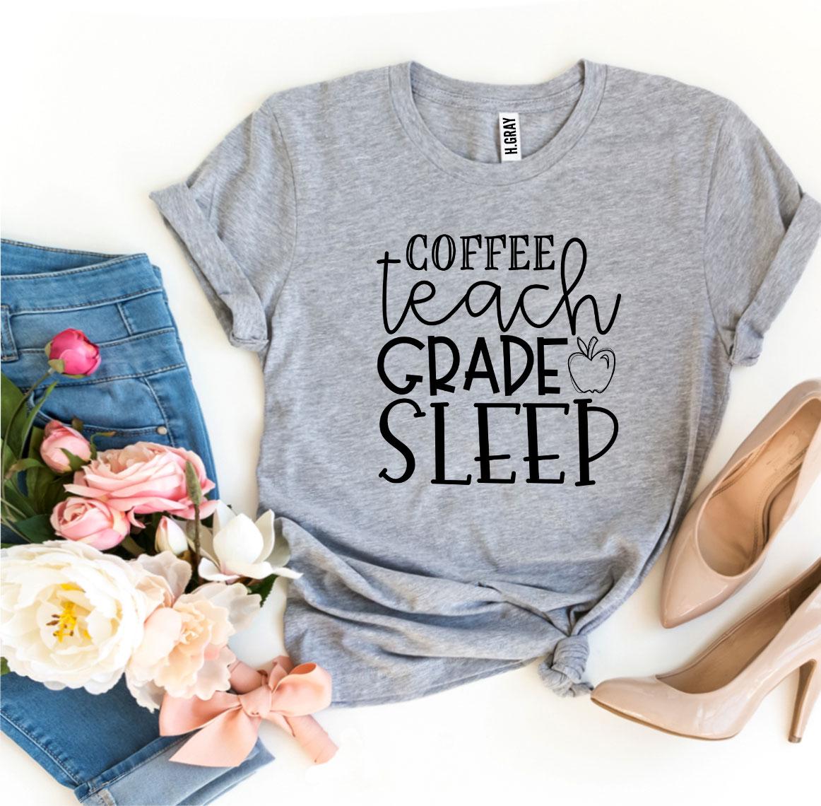 Coffee Teach Grade Sleep T-shirt Agate