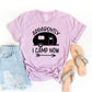 Apparently I Camp Now T-shirt