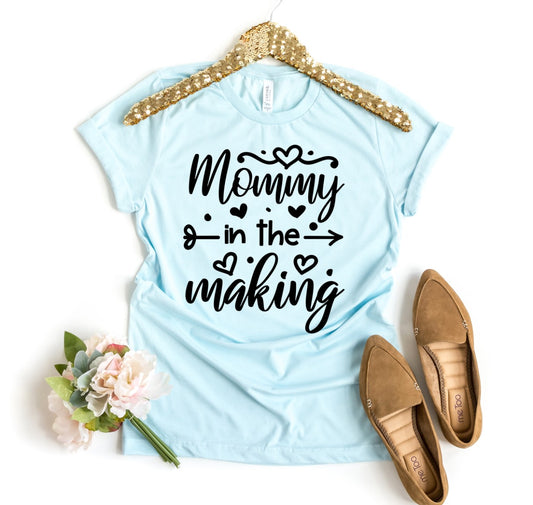 Mommy In the Making Shirt