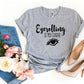 Eyerolling Is My Cardio T-shirt