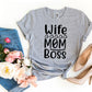 Wife Mom Boss T-shirt