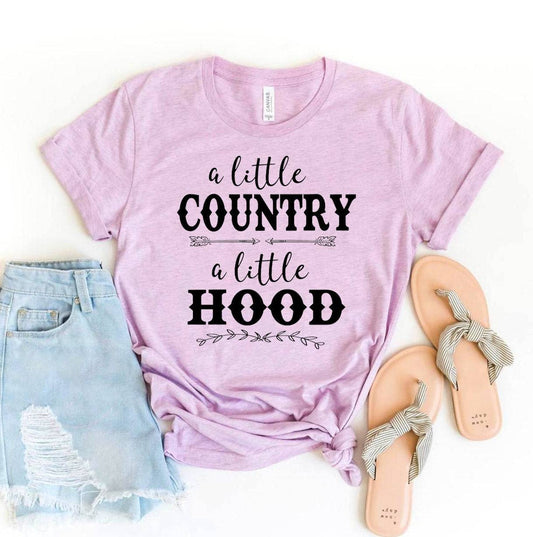 A Little Country A Little Hood T-shirt