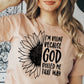 I'm Blunt Because God Rolled Me That Way T-shirt