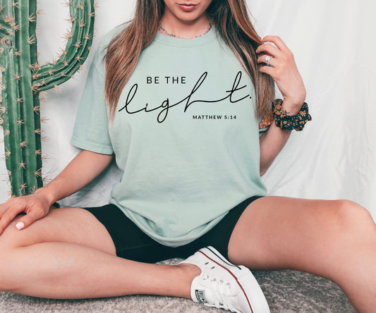 Be The Light T-shirt