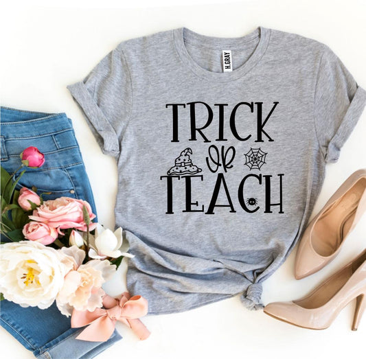 Trick Or Teach T-shirt