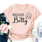 Badass Like Betty T-shirt