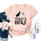 Take A Hike T-shirt