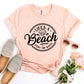 Life's a Beach Enjoy The Waves T-shirt