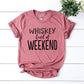 Whiskey Kind Of Weekend T-shirt Agate