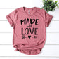 Made With Love T-shirt Agate