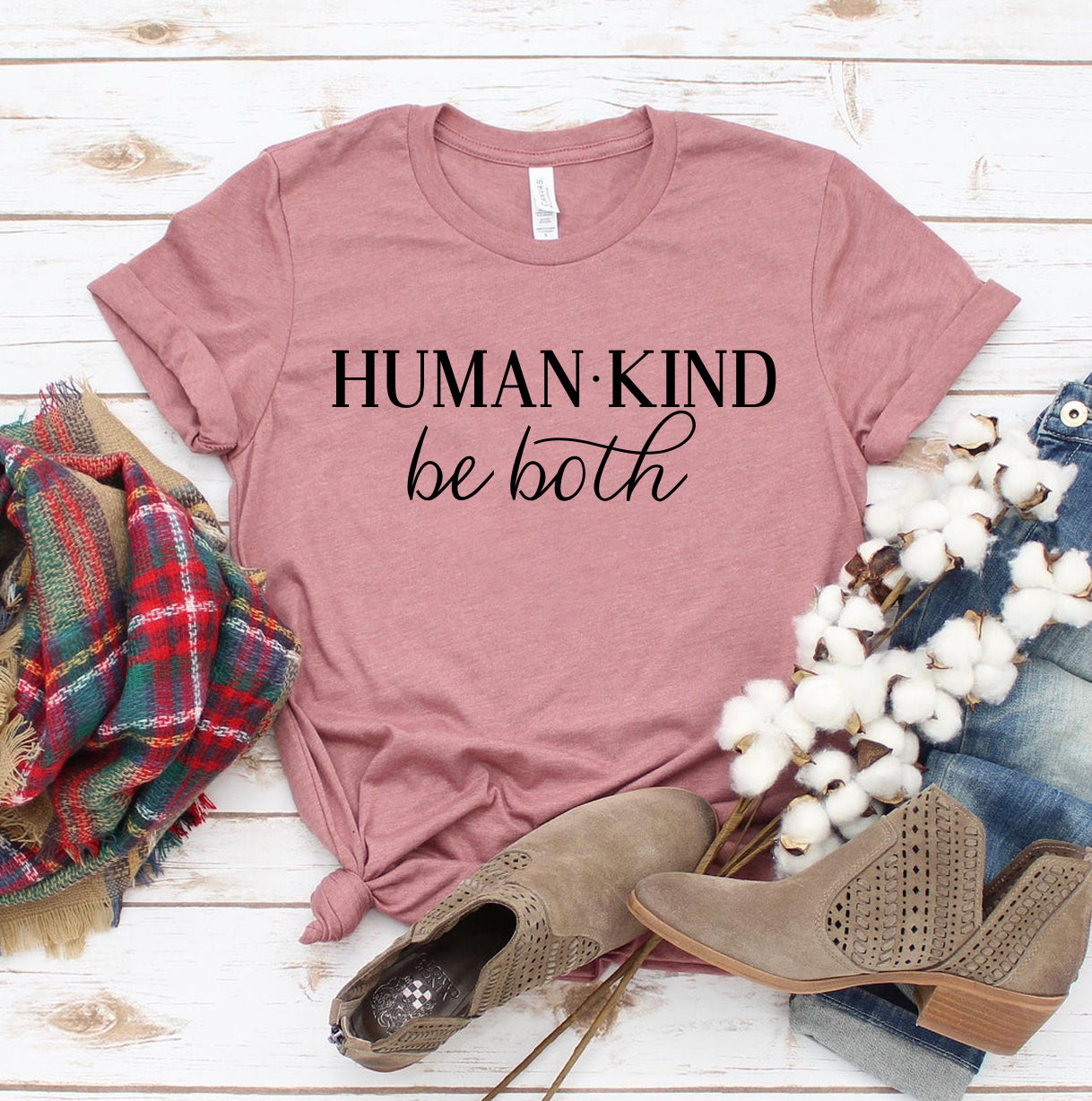 Human Kind Be Both T-shirt