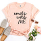 Smile With Me T-shirt Agate